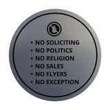 Circle No Soliciting No Politics No Religion No Sales No Flyers No Exception Wall or Door Sign