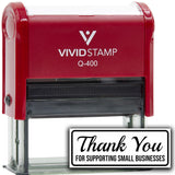 All Quality Thank You For Supporting Small Businesses Self-Inking Rubber Stamp | Business and Packaging Stamps
