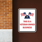Portrait Round Plus This Is A Veteran Owned Business Door or Wall Sign Honor Veterans with Military Signs | US Pride | Veteran Gratitude and Discount Signs