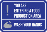 Classic Framed Plus You Are Entering A Food Production Area Wash Your Hands Wall or Door Sign | Health & Safety Warning Signage
