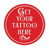 Signs ByLITA Circle Get Your Tattoo Here Wall or Door Sign