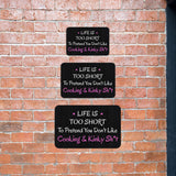 Classic Framed Plus Life Is Too Short To Pretend You Don't Like Cooking & Kinky Sh*t Wall or Door Sign | Funny Naughty Decor