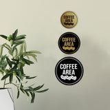 Signs ByLITA Circle Coffee Area Wall or Door Sign