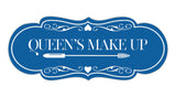Signs ByLITA Designer Queen's Makeup Area Wall or Door Sign