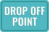 Classic Framed Plus Drop Off Point Wall or Door Sign | Health And Safety Office Signage