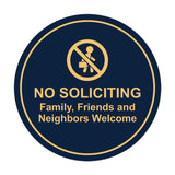 Circle No Soliciting Family, Friends and Neighbors Welcome Wall or Door Sign
