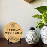 Feedback Welcomed Circle Table Sign with Acrylic Stand (5x5") | Public Spaces Signage