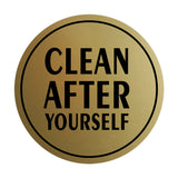 Signs ByLITA Circle Clean After Yourself Wall or Door Sign