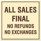 Signs ByLITA Square All Sales Final No Refunds No Exceptions Sign - Easy Installation | Durable Material