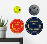 Circle Do Your Part Stay 6 Feet Apart Sign