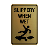 Signs ByLITA Portrait Round Slippery When Wet Wall or Door Sign