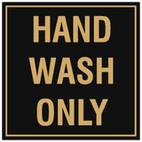 Signs ByLITA Square Hand Wash Only Sign - Easy Installation | Durable Material