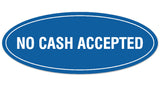 Signs ByLITA Oval No Cash Accepted Sign - Laser-Engraved Lettering | Durable ABS Plastic | Vibrant Colors | Powerful Foam Tape