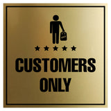 Signs ByLITA Square Customers Only Wall or Door Sign