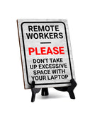 No Remote Working Signs|Café or Restaurant Etiquette Decor Table Sign with Acrylic Stand (6x8“)