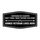 Signs ByLITA Fancy I Defended My Country Don't Think I Won't Defend This Home Armed Veteran Lives Here Easy Installation | Honor Veterans with Military Signs | US Pride | Businesses and Homes Wall or Door Sign