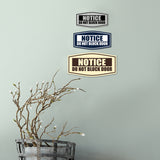 Fancy Notice Do Not Block Door Wall or Door Sign