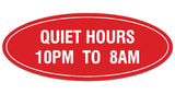 Signs ByLITA Oval Quiet Hours 10PM to 8AM Sign - Laser-Engraved Lettering | Durable ABS Plastic | Vibrant Colors | Powerful Foam Tape