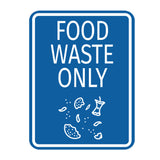 Signs ByLITA Portrait Round Food Waste Only Door or Wall Sign Durable ABS Plastic | Laser Engraved | Easy Installation | Kitchen | Hygiene