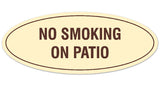 Signs ByLITA Oval NO SMOKING ON PATIO Sign - Laser-Engraved Lettering | Durable ABS Plastic | Vibrant Colors | Powerful Foam Tape