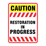 Portrait Round Plus Restoration In Progress Wall or Door Sign | Health And Safety Signage