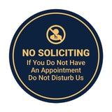 Circle No Soliciting If You Do Not Have An Appointment Do Not Disturb Us Wall or Door Sign