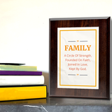 Family A Circle Of Strength, Founded On Faith, Joined In Love, Kept By God. Decorative Wall Plaque With Easel Acrylic Stand | Religious Plaques