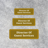 Standard Plus Director of Guest Services Door or Wall Sign | Funny Office Hospitality Signage