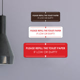 Signs ByLITA Standard Please Refill the Toilet Paper if Low or Empty Door or Wall Sign Easy Installation | Shared Accommodation | Sign for Home, Business, AirBNB and Office Spaces