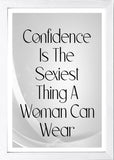 Designs ByLITA Confidence Is The Sexiest Thing A Woman Can Wear, Wall Print Art | Home Decor