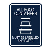Signs ByLITA Portrait Round All Food Containers Must Be Labelled and Dated Door or Wall Sign Durable ABS Plastic | Laser Engraved | Easy Installation | Kitchen | Hygiene