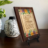 Faith Hope Love Decorative Wall Plaque With Easel Acrylic Stand | Religious Feel Good Home Decor