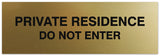 Signs ByLITA Basic Private Residence Do Not Enter Sign - Laser-Engraved Lettering | Durable ABS Plastic | Vibrant Colors | Powerful Foam Tape