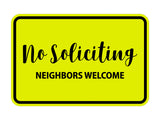 Signs ByLITA Classic Framed No Soliciting Neighbors Welcome Sign