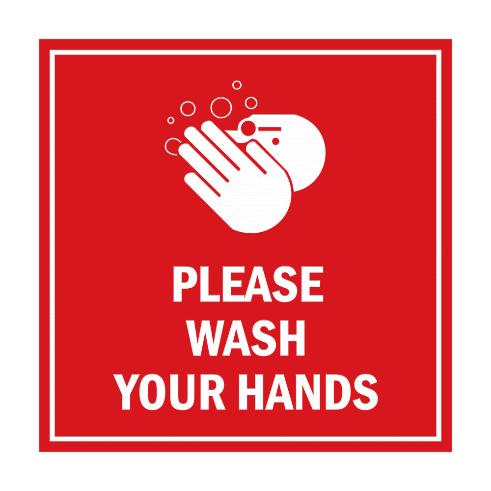 Signs ByLITA Square Please Wash Your Hands Sign with Adhesive Tape, Mounts On Any Surface, Weather Resistant, Indoor/Outdoor Use
