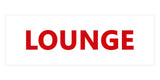 Signs ByLITA Basic Lounge Sign