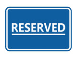 General Reserved Sign