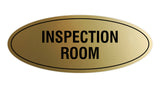 Signs ByLITA Oval Inspection Room Sign