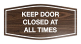 Signs ByLITA Fancy Keep Door Closed At All Times Sign