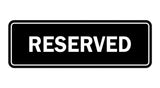 Signs ByLITA Standard Reserved Sign