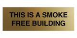 Signs ByLITA Basic This is A Smoke Free Building Sign
