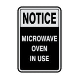 Portrait Round Notice Microwave Oven In Use Sign