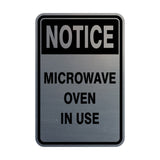 Portrait Round Notice Microwave Oven In Use Sign