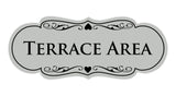 Signs ByLITA Designer Terrace Area Sign