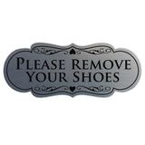 Designer PLEASE REMOVE YOUR SHOES Thank You Sign