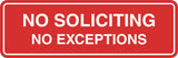 Standard No Soliciting No Exceptions Sign