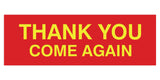 Signs ByLITA Basic THANK YOU COME AGAIN Sign