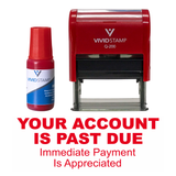 Your Account Is Past Due Self Inking Rubber Stamp Combo With Refill