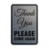 Signs ByLITA Portrait Round thank you please come again Sign