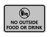 Signs ByLITA Classic Framed No outside food or drink Sign